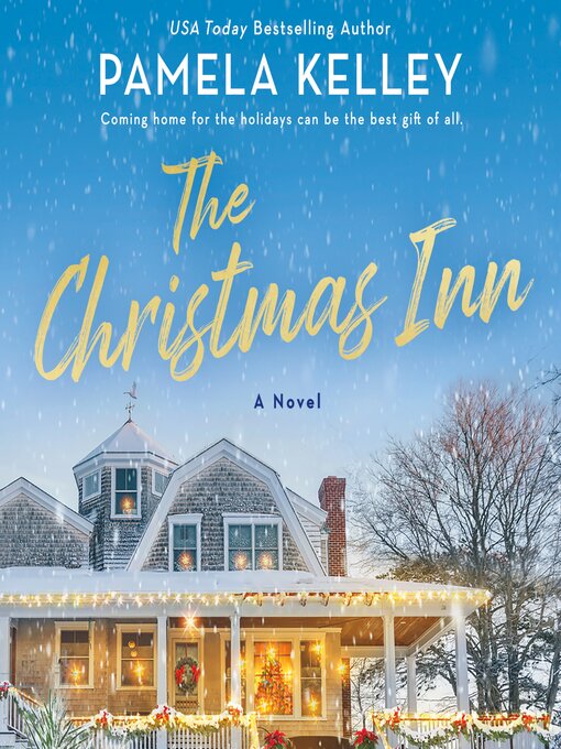 Title details for The Christmas Inn by Pamela M. Kelley - Wait list